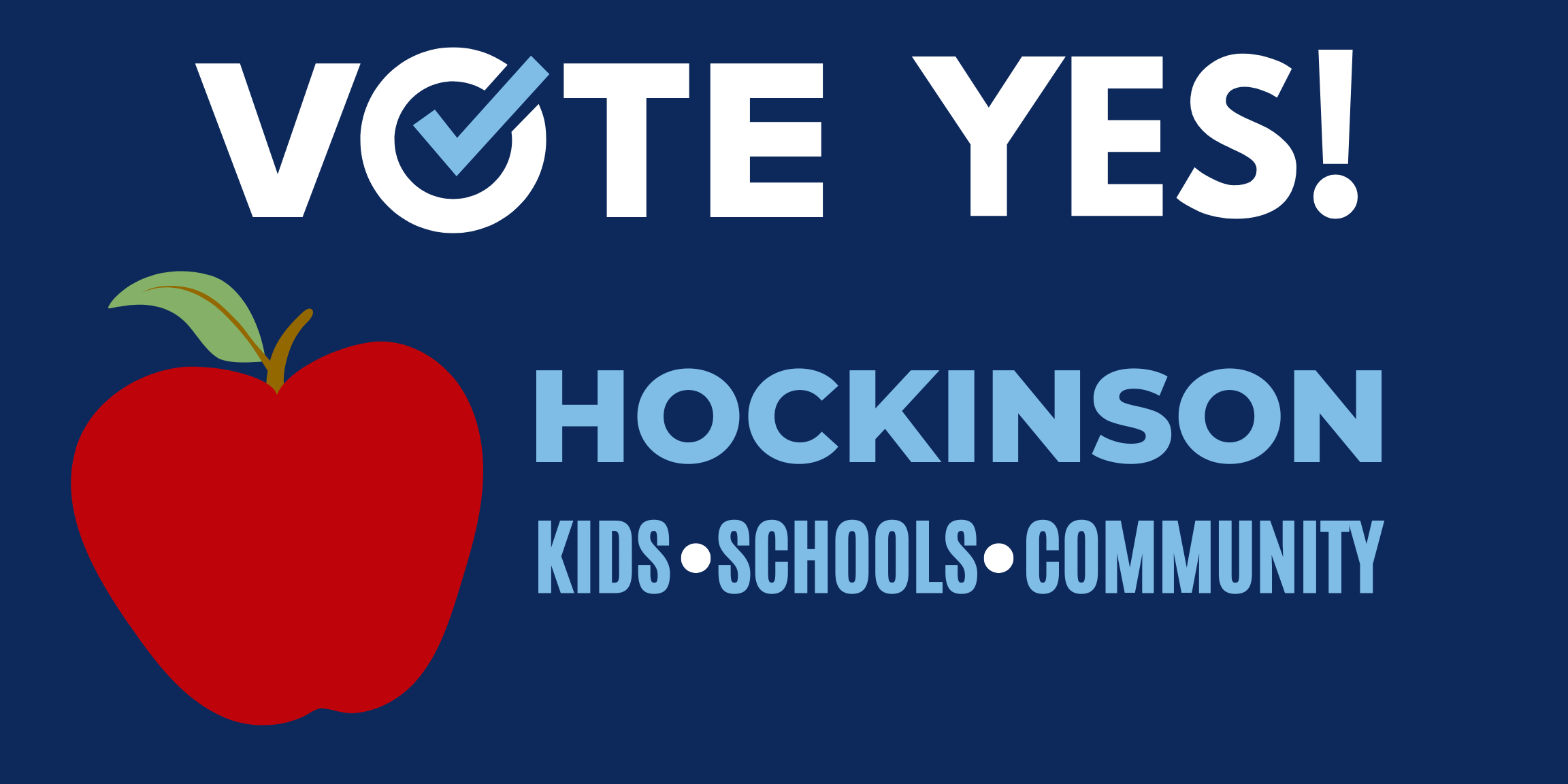 Vote Yes - Main Sign 2